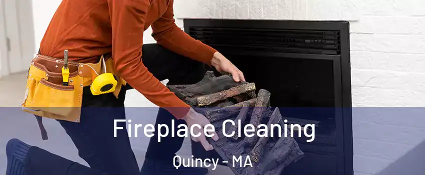  Fireplace Cleaning Quincy - MA
