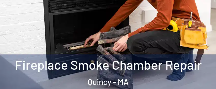  Fireplace Smoke Chamber Repair Quincy - MA
