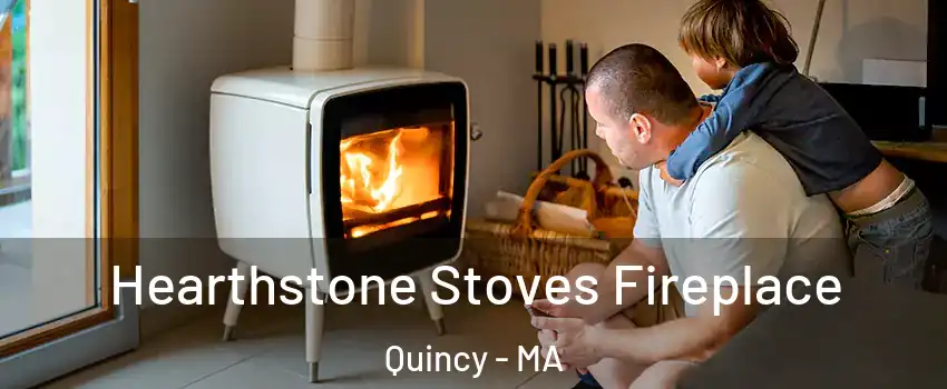  Hearthstone Stoves Fireplace Quincy - MA